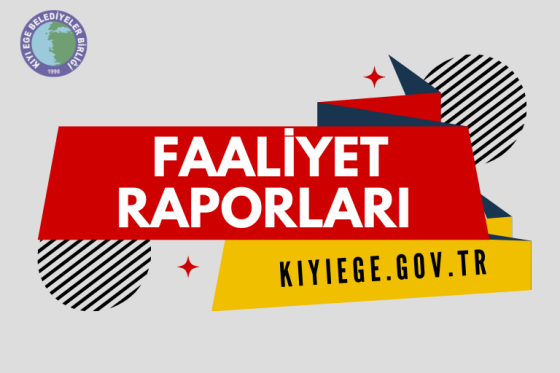 Kıyı Ege Belediyeler Birliği Faaliyet Raporu 2024